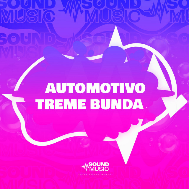 AUTOMOTIVO TREME BUNDA