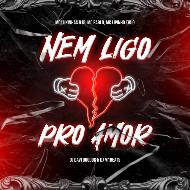 Nem Ligo Pro Amor