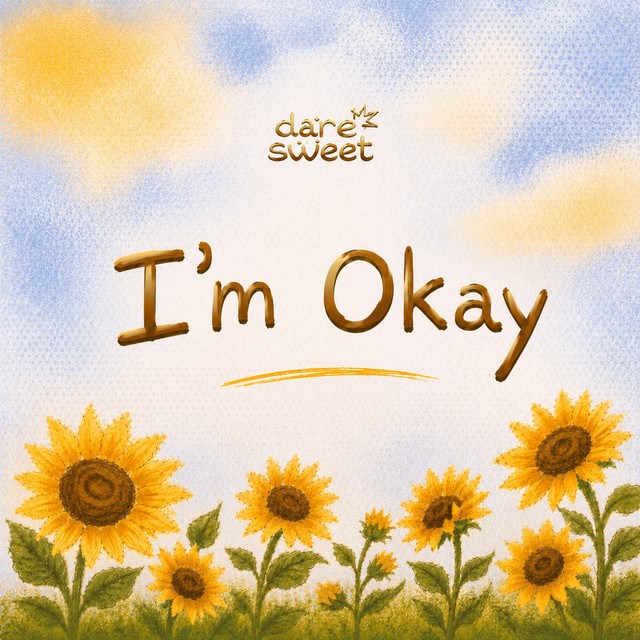 I'm Okay - 2026 Remastered Version