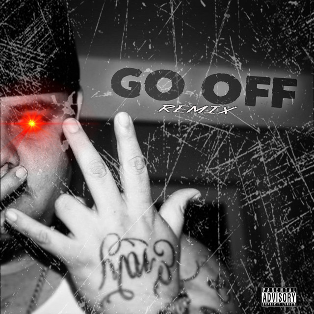 Go Off (Remix)