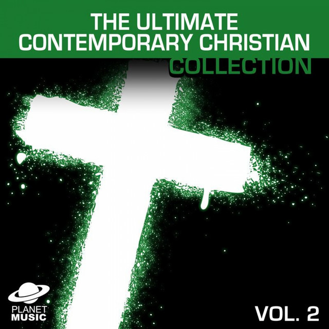The Ultimate Contemporary Christian Collection Vol. 2 cover art