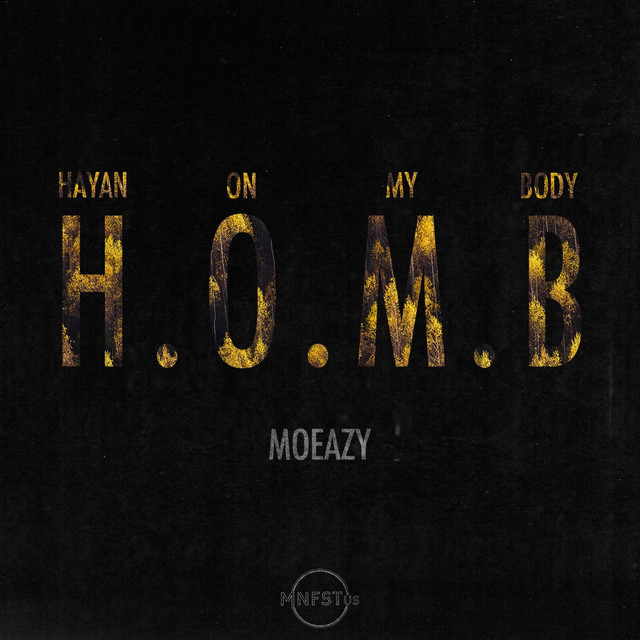 HOMB - Single by Moeazy | Spotify