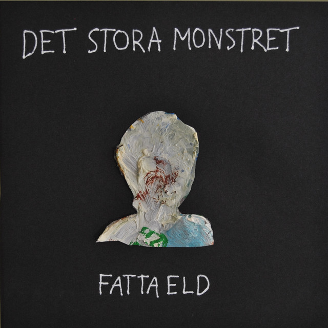 Omslag för Fatta Eld av Det Stora Monstret