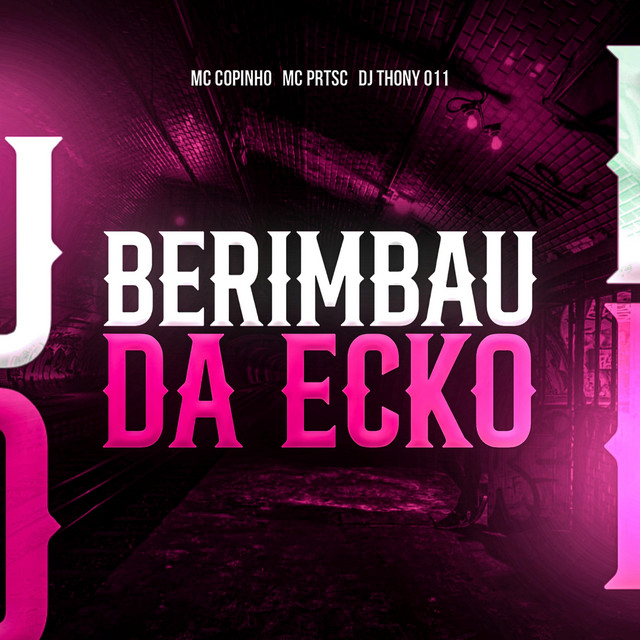 BERIMBAU DA ECKO