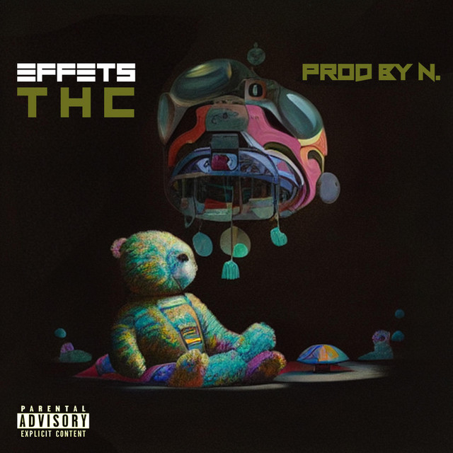 EFFETS THC - Single by N. | Spotify