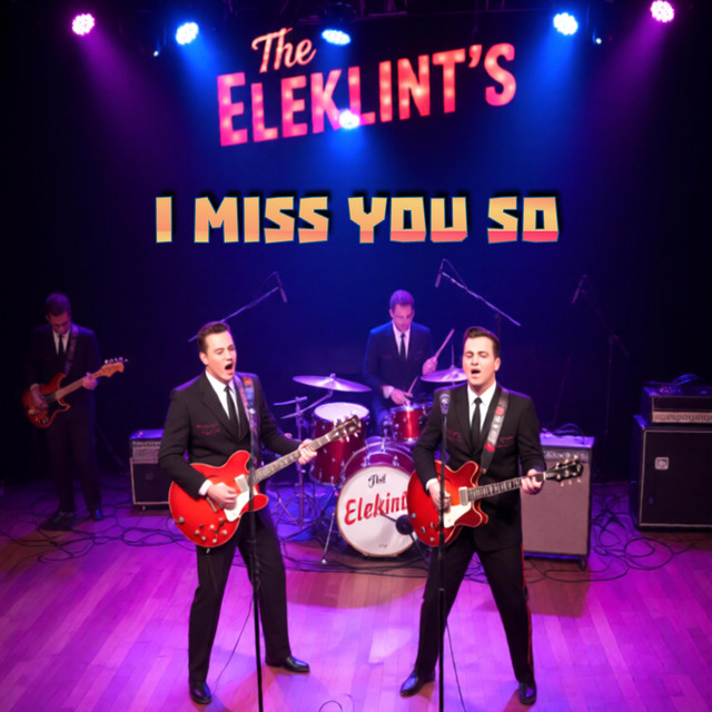 I miss you so - Single by The Eleklint's | Spotify