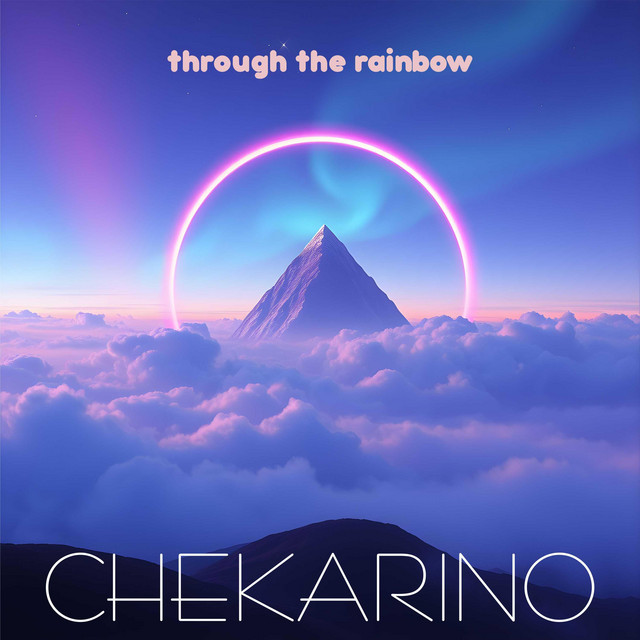 Обкладинка: Through The Rainbow — Chekarino