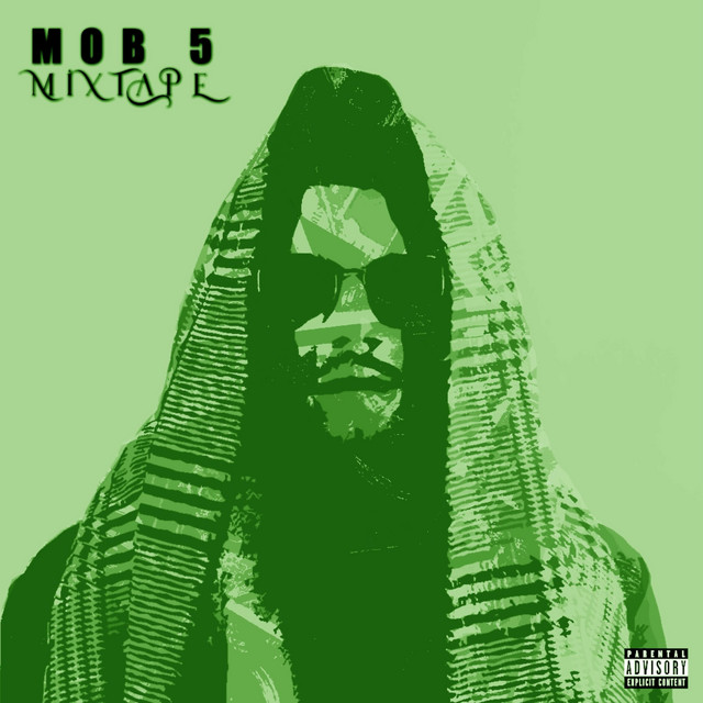 MOB 5 Mixtape cover art