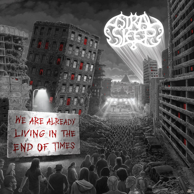 We Are Already Living in The End of Times cover