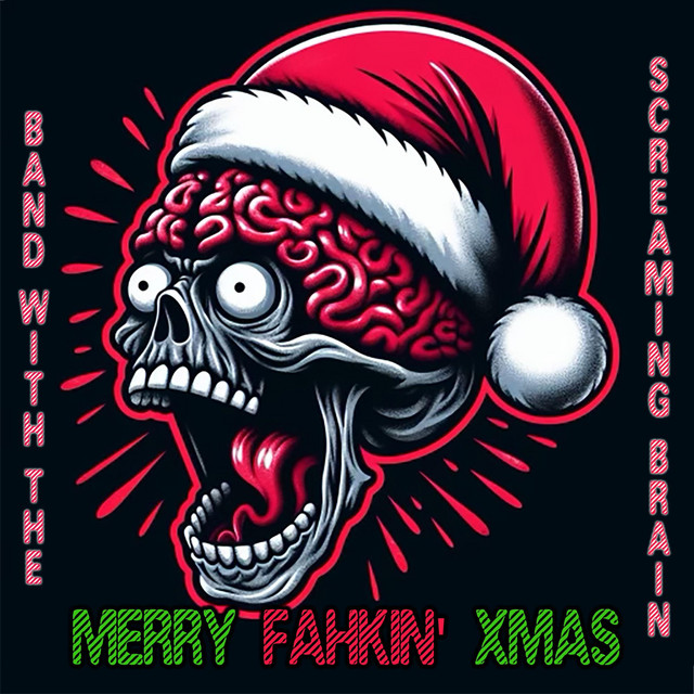 Band with the Screaming Brain