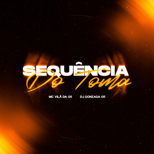 SEQUENCIA DO TOMA