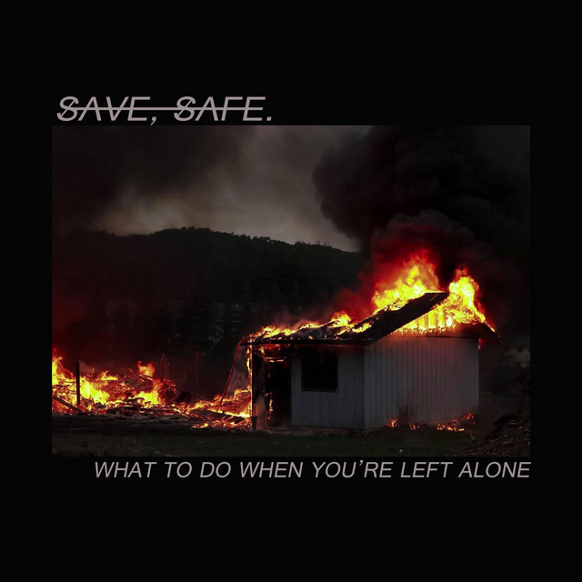 Save, Safe.