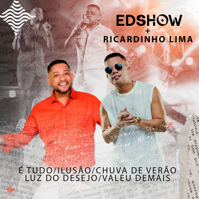 É Tudo / Ilusão / Chuva de Verão / Luz do Desejo / Valeu Demais