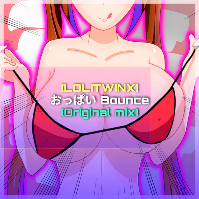 おっぱい Bounce (Original Mix) cover