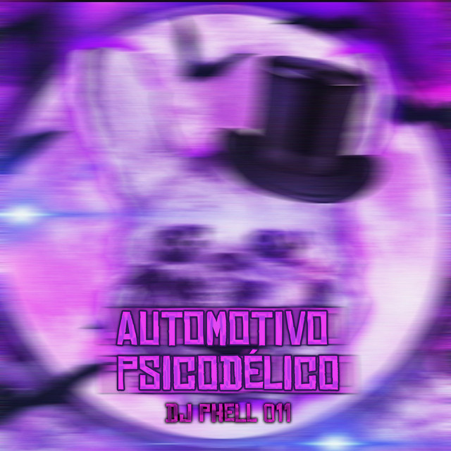 Automotivo Psicodélico cover art