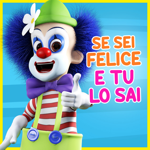 Se Sei Felice E Tu Lo Sai