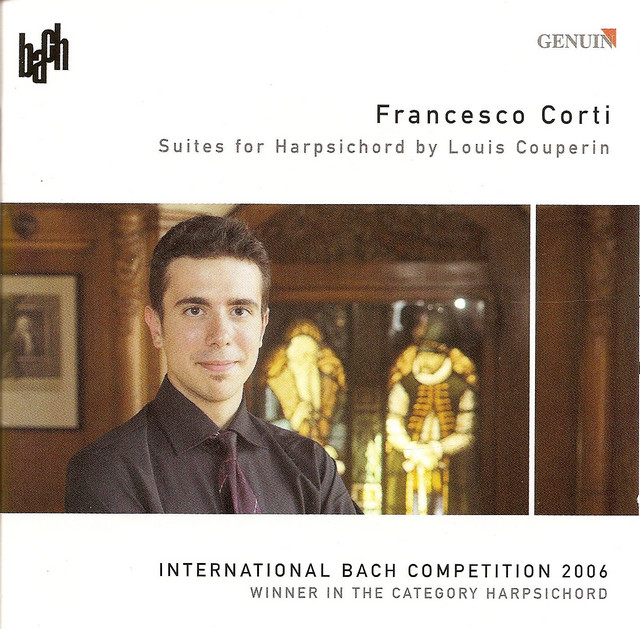 Couperin, L.: Suites in C Major / E Minor / A Minor / F Major (International Bach Competition 2006, Winner in the Category Harpsichord)