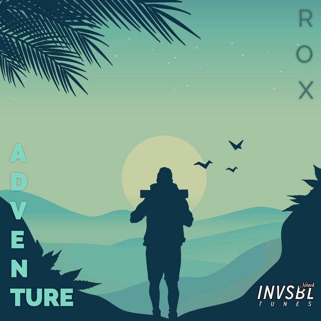 Adventure (Radio Edit) - Single by ROX | Spotify