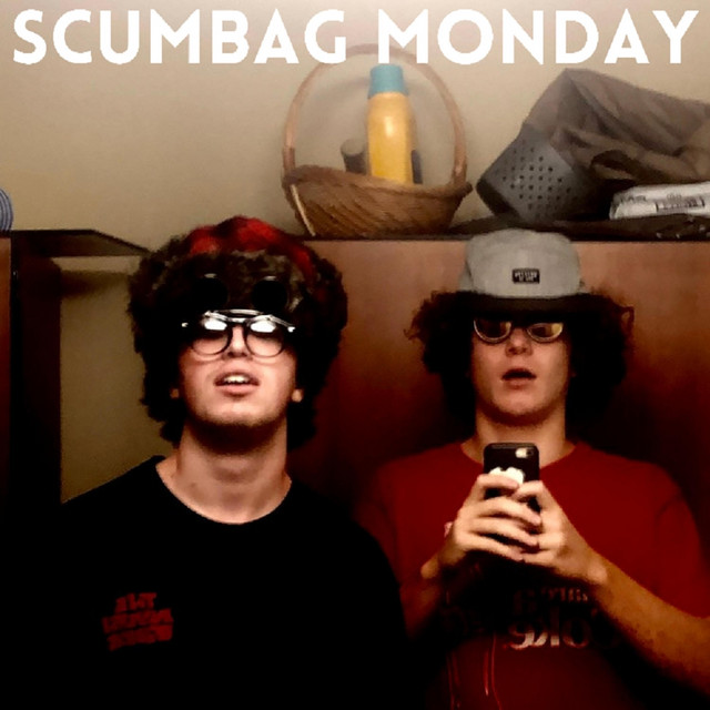 Scumbag Monday - Single by Scumbag Monday | Spotify