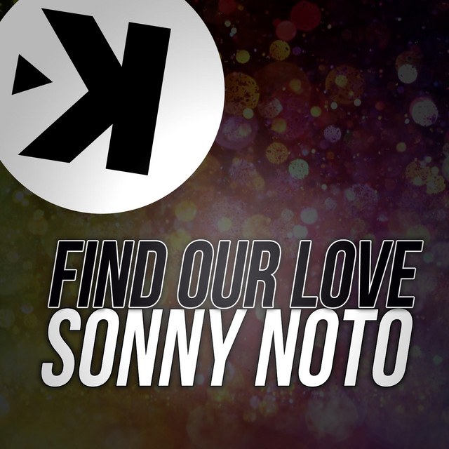 Find Our Love - Extended Mix