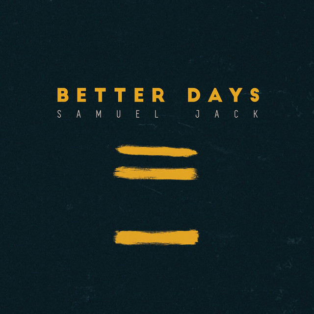 Better Days