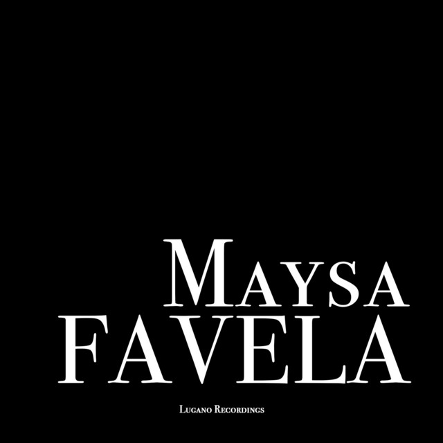 Maysa - Favela cover art