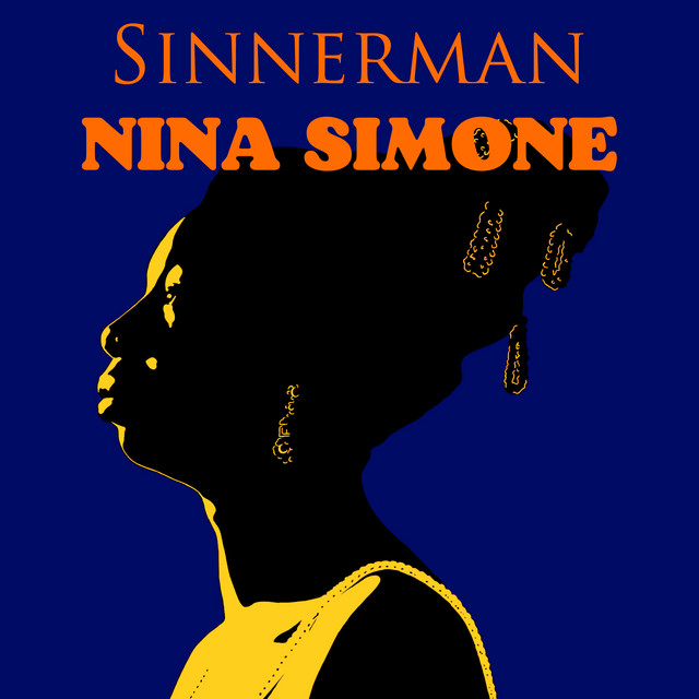 Sinnerman: Nina Simone - Hits & Remix version by Nina Simone