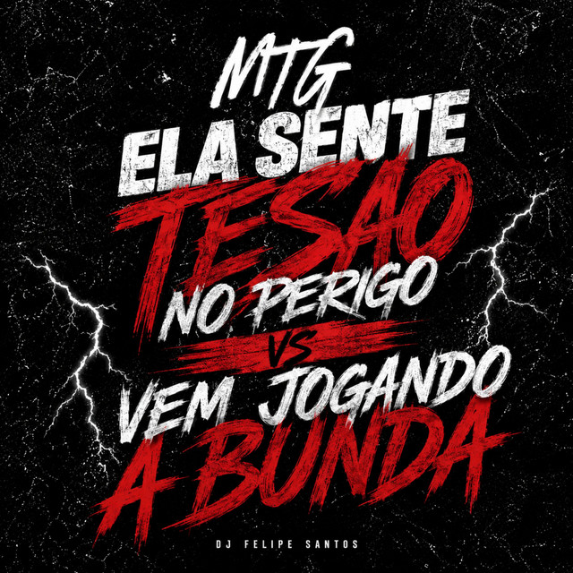 MTG - ELA SENTE TESAO NO PERIGO VS VEM JOGANDO A BUNDA