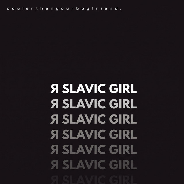 Я SLAVIC GIRL