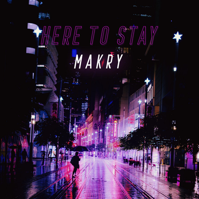 Here to Stay