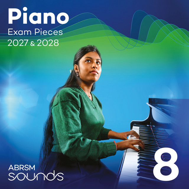 Piano Exam Pieces 2027 & 2028, ABRSM Grade 8 cover art