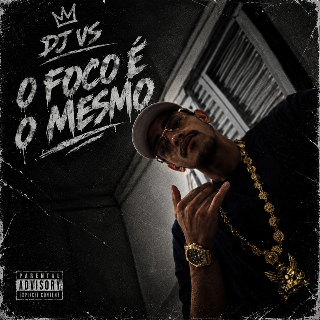 O FOCO É O MESMO (DJ VS)
