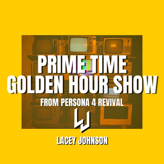 Prime Time Golden Hour Show (From 