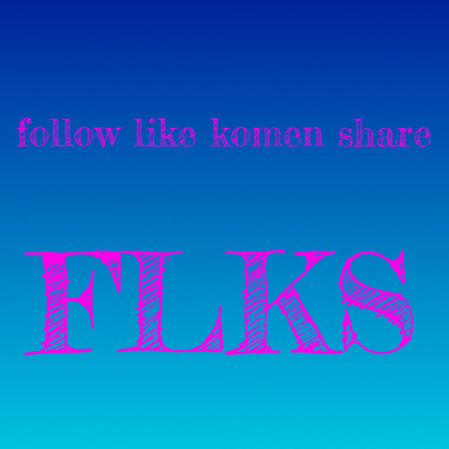 Follow Like Komen Share FLKS cover art