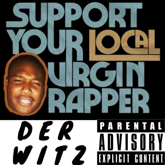 Support Your Local Virgin Rapper cover art
