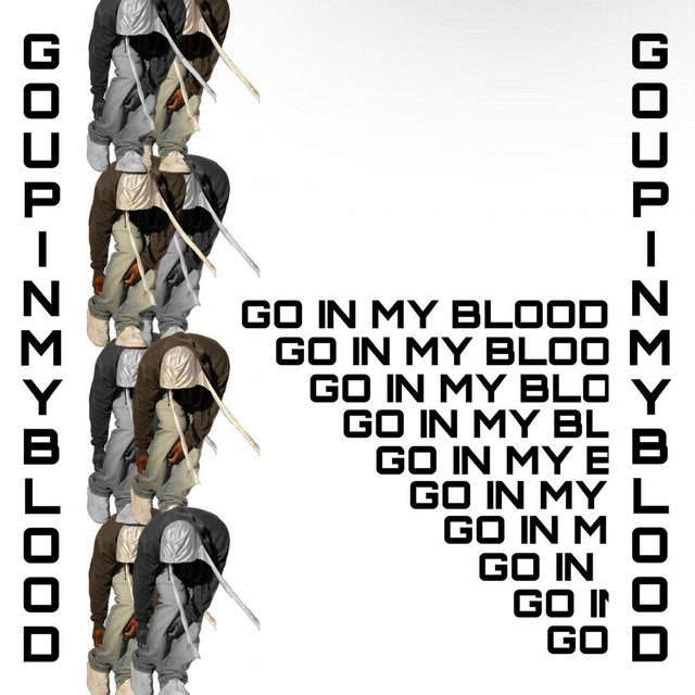 Go Up In My Blood
