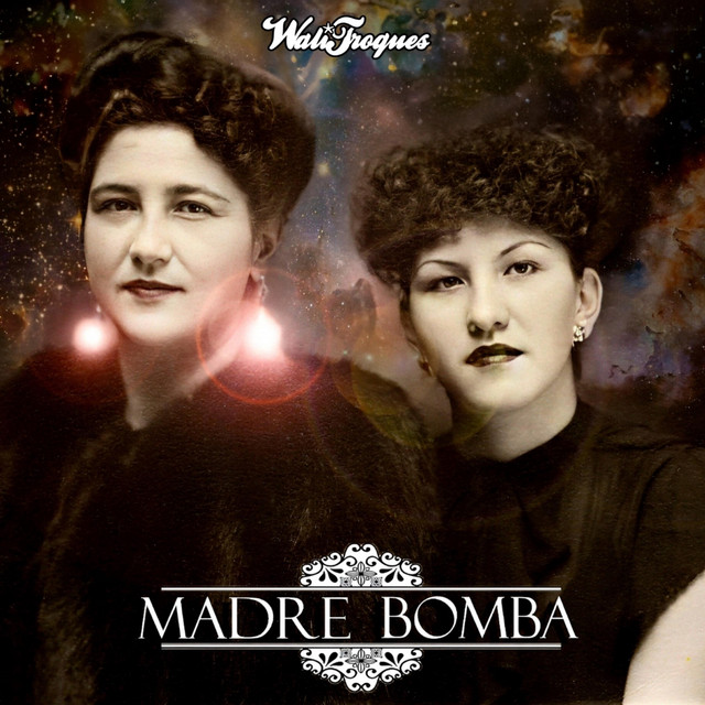 Madre Bomba cover art