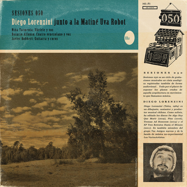 Sesiones 050: Diego Lorenzini y la Matiné Uva Robot cover art
