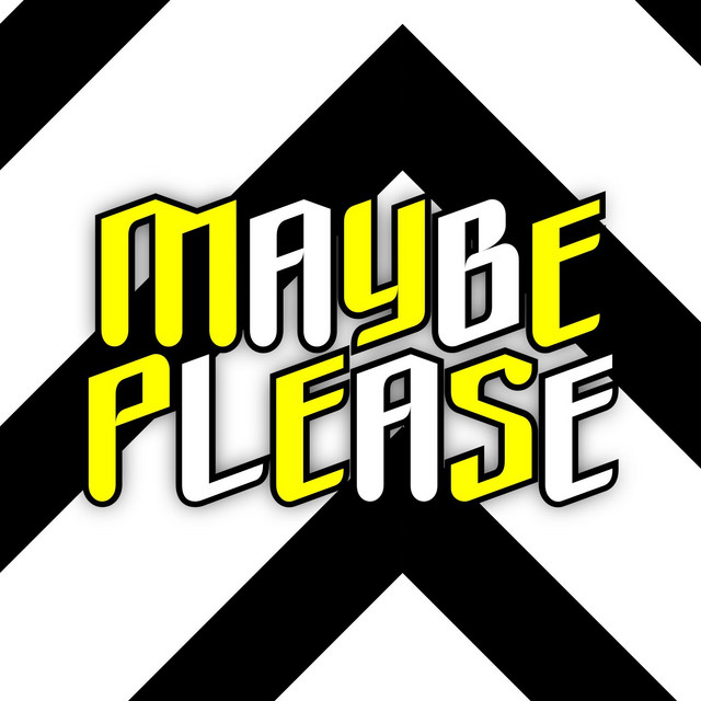 Maybe Please - song and lyrics by Annibale Notaris | Spotify