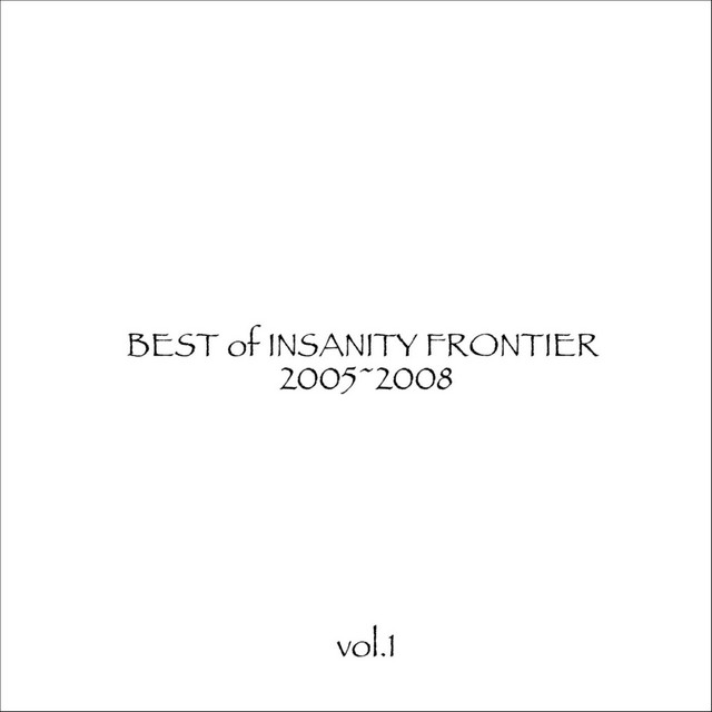 INSANITY FRONTIER Photo