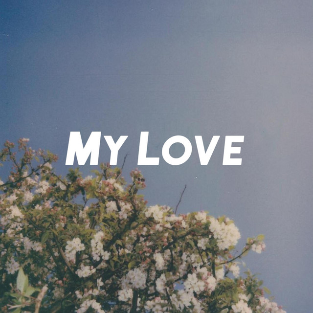 My Love - Single by Danklex | Spotify