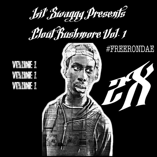 Lil' Swaggy Presents: Clout Rushmore Vol. 1 (1 Year Remastered Edition) cover art