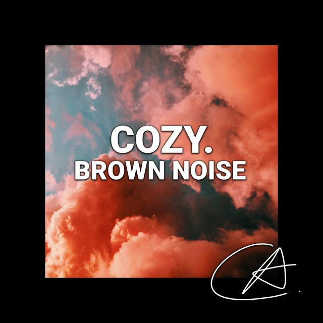 Brown Noise Cozy (Loopable) - Album by Granular White Noise | Spotify