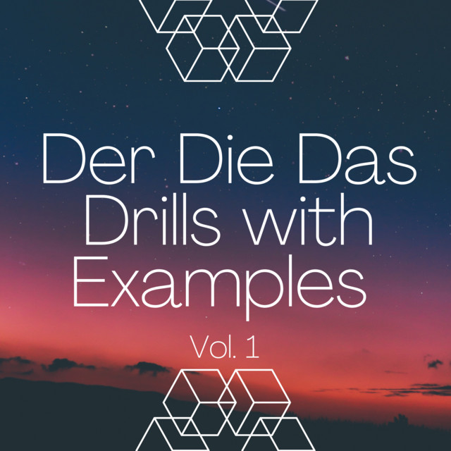 Der Die Das Drills with Examples, Vol. 1 cover art