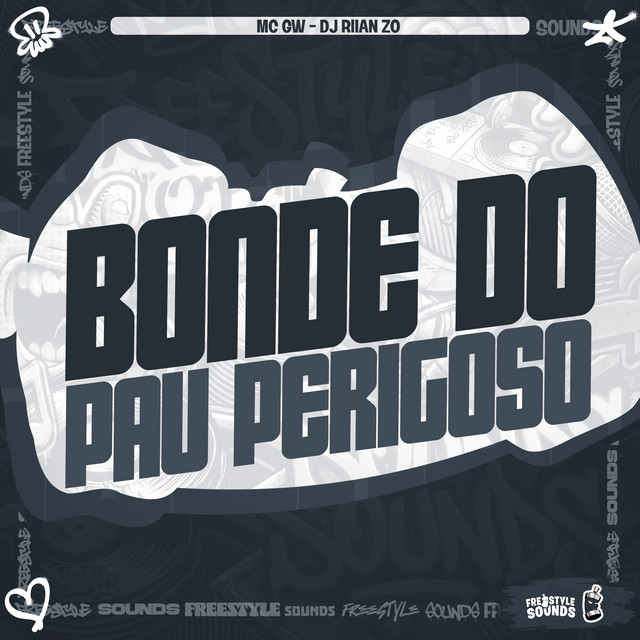 Bonde Do Pau Perigoso album image