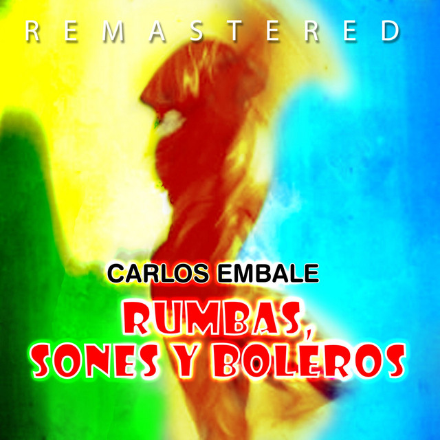 Rumbas, sones y boleros (Remastered) cover art