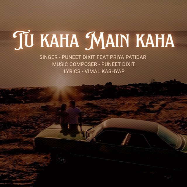 Tu Kaha Main Kaha