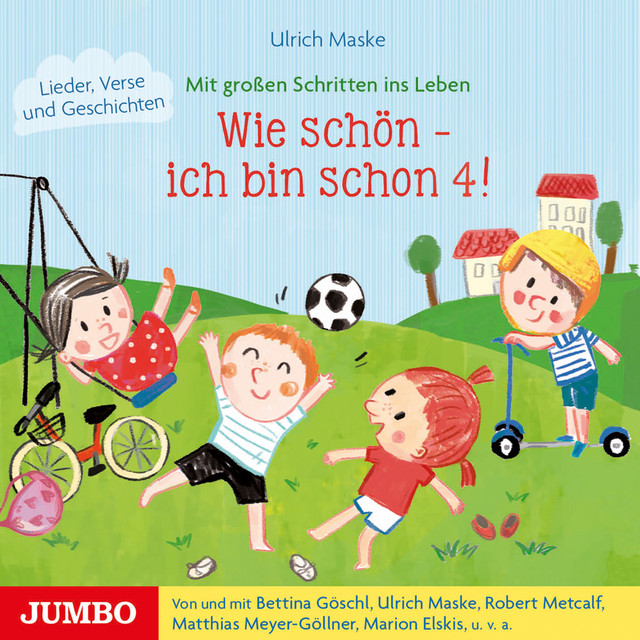 Wie schön - Ich bin schon 4! (Lieder, Verse und Geschichten) cover