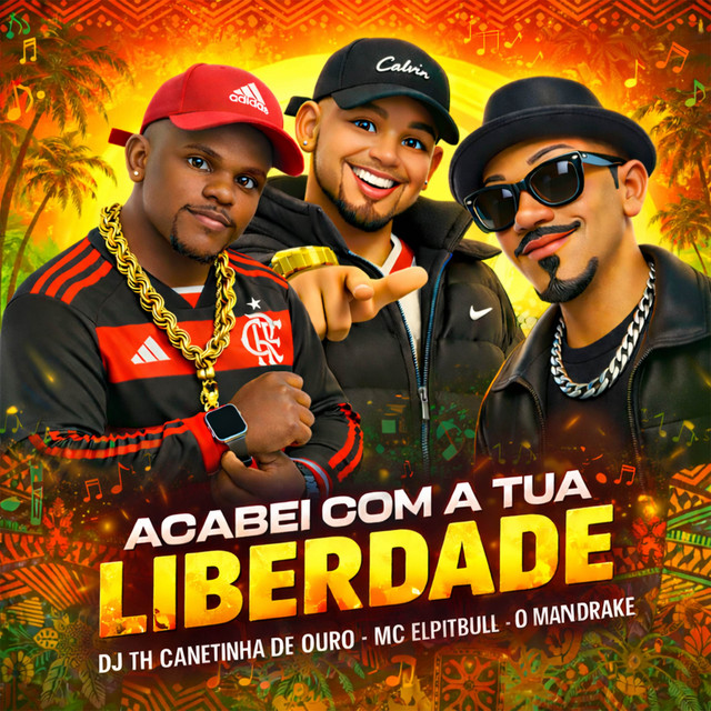 Acabei Com a Tua Liberdade