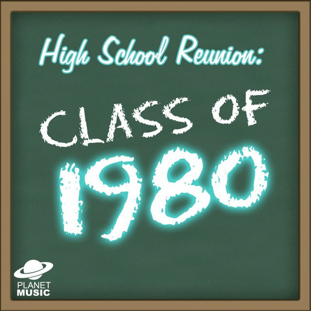 High School Reunion: Class of 1980 cover art